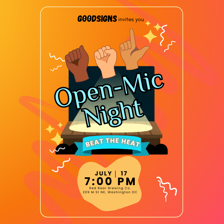 ASL Open Mic Night July 17