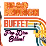 Drag Brunch: Pop Diva Edition!